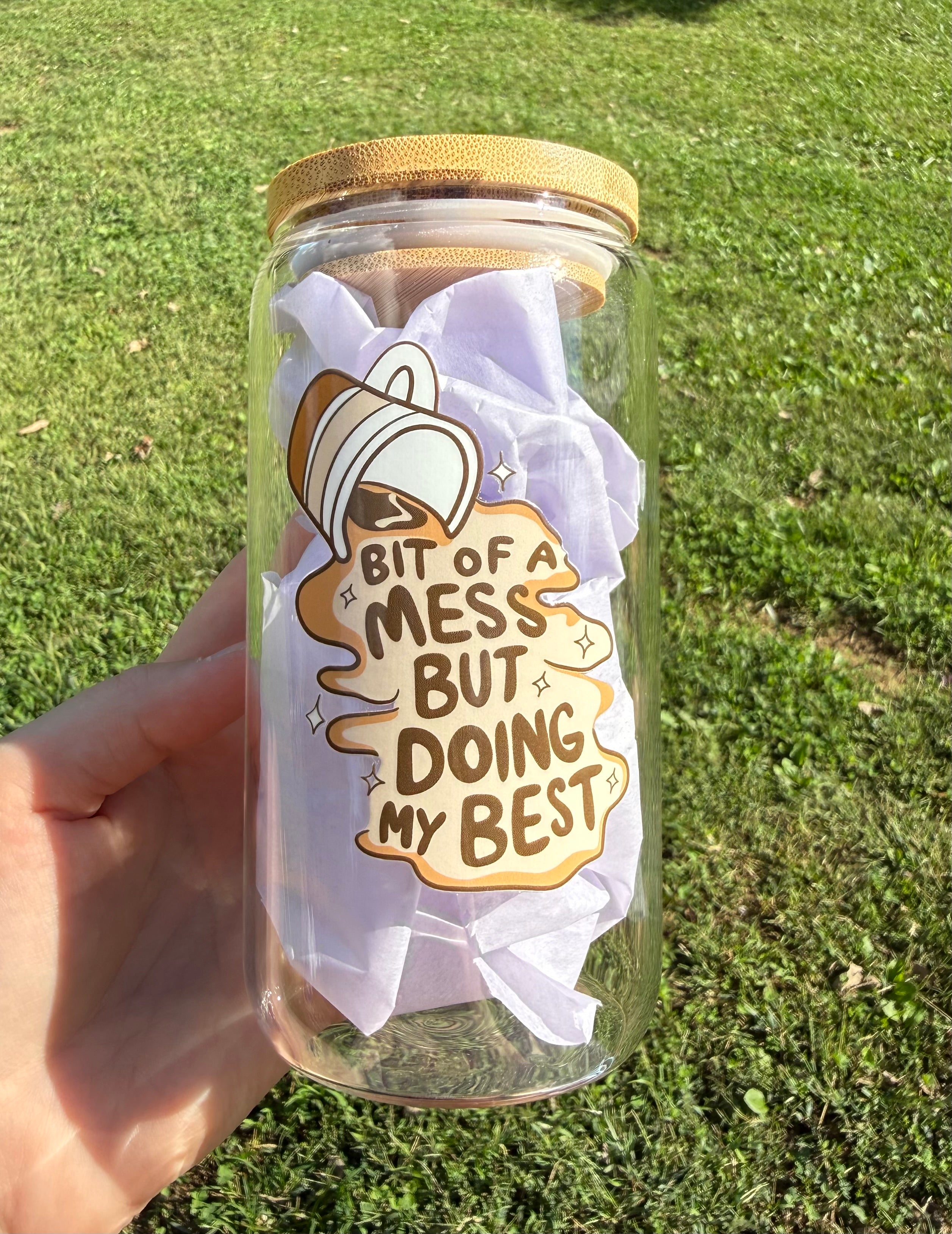 Bit Of A Mess But Doing My Best