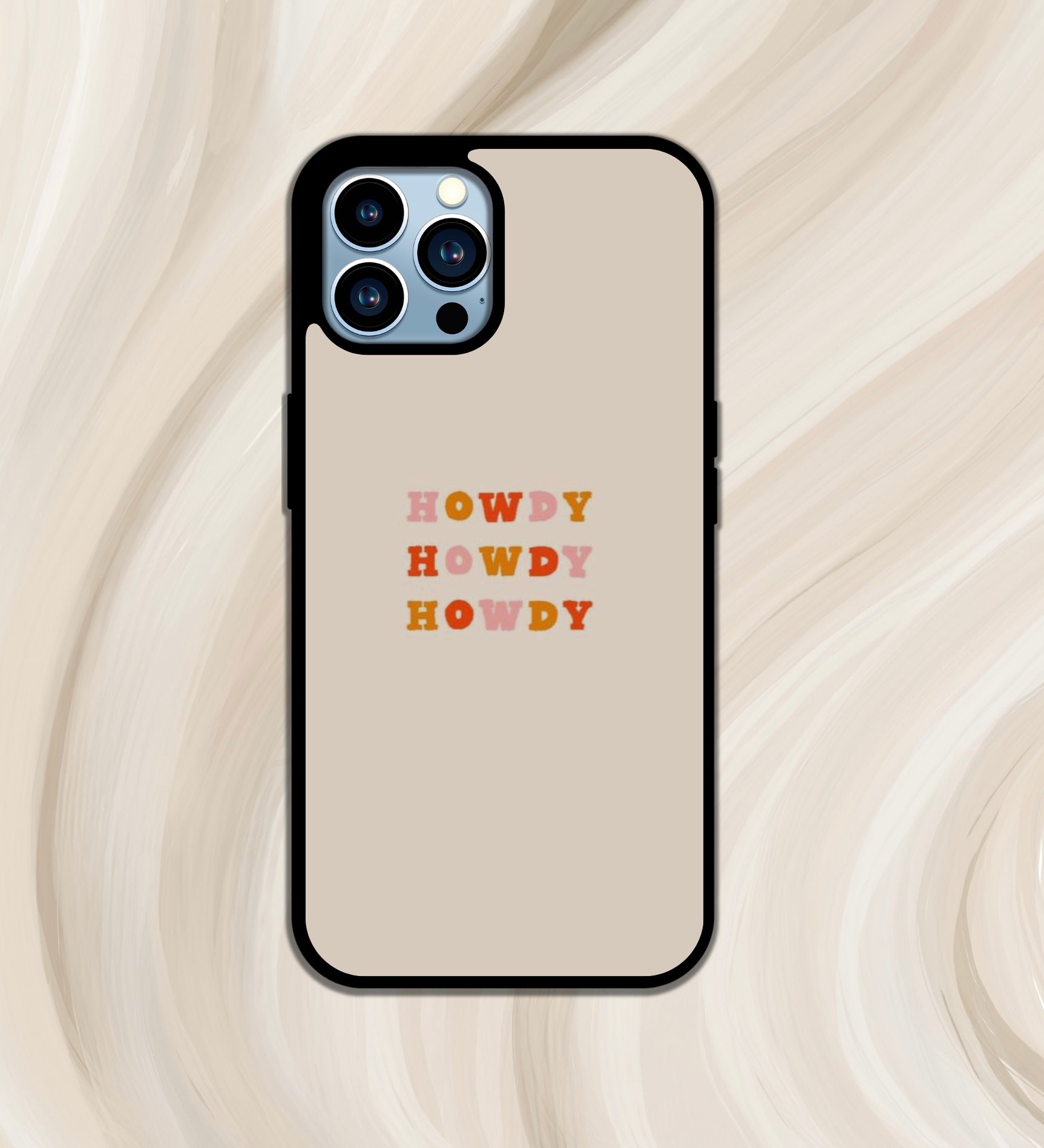 Howdy Howdy Howdy Phone Case