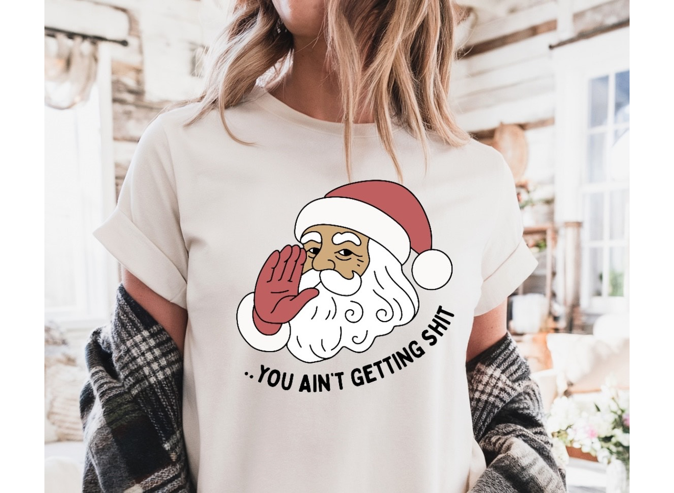 …. You Ain’t Getting Shit