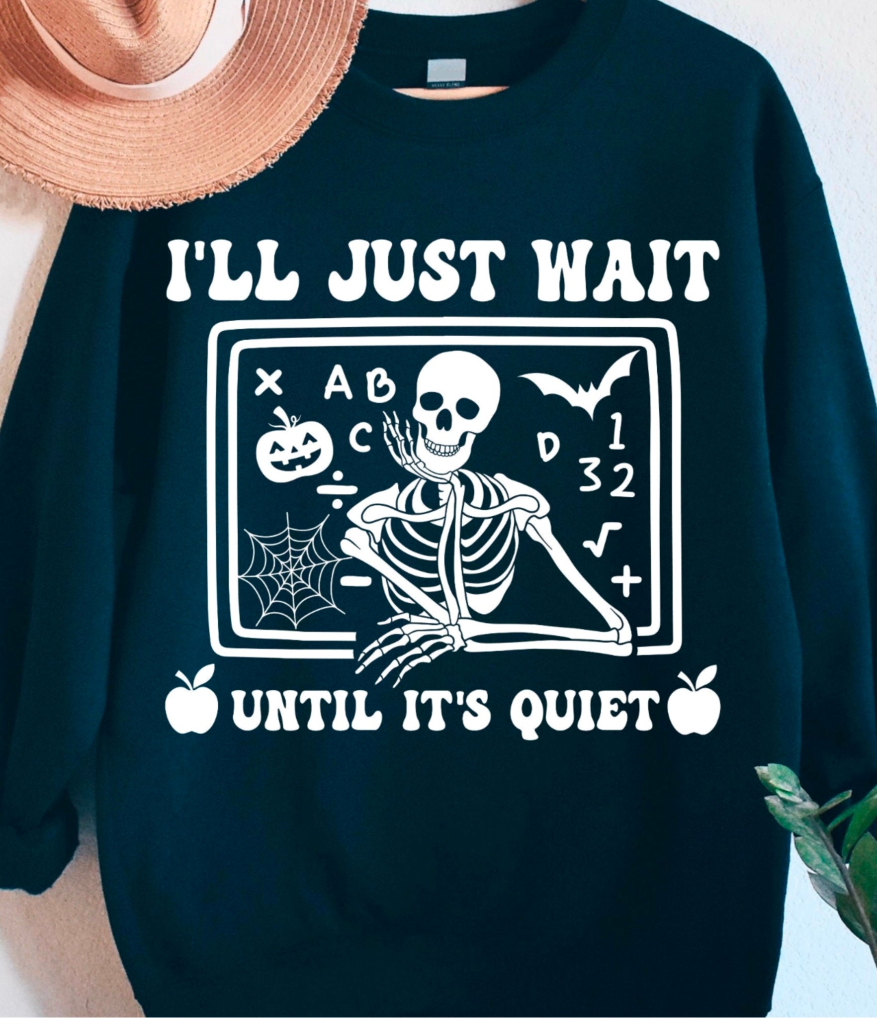 Teacher I’ll Just Wait