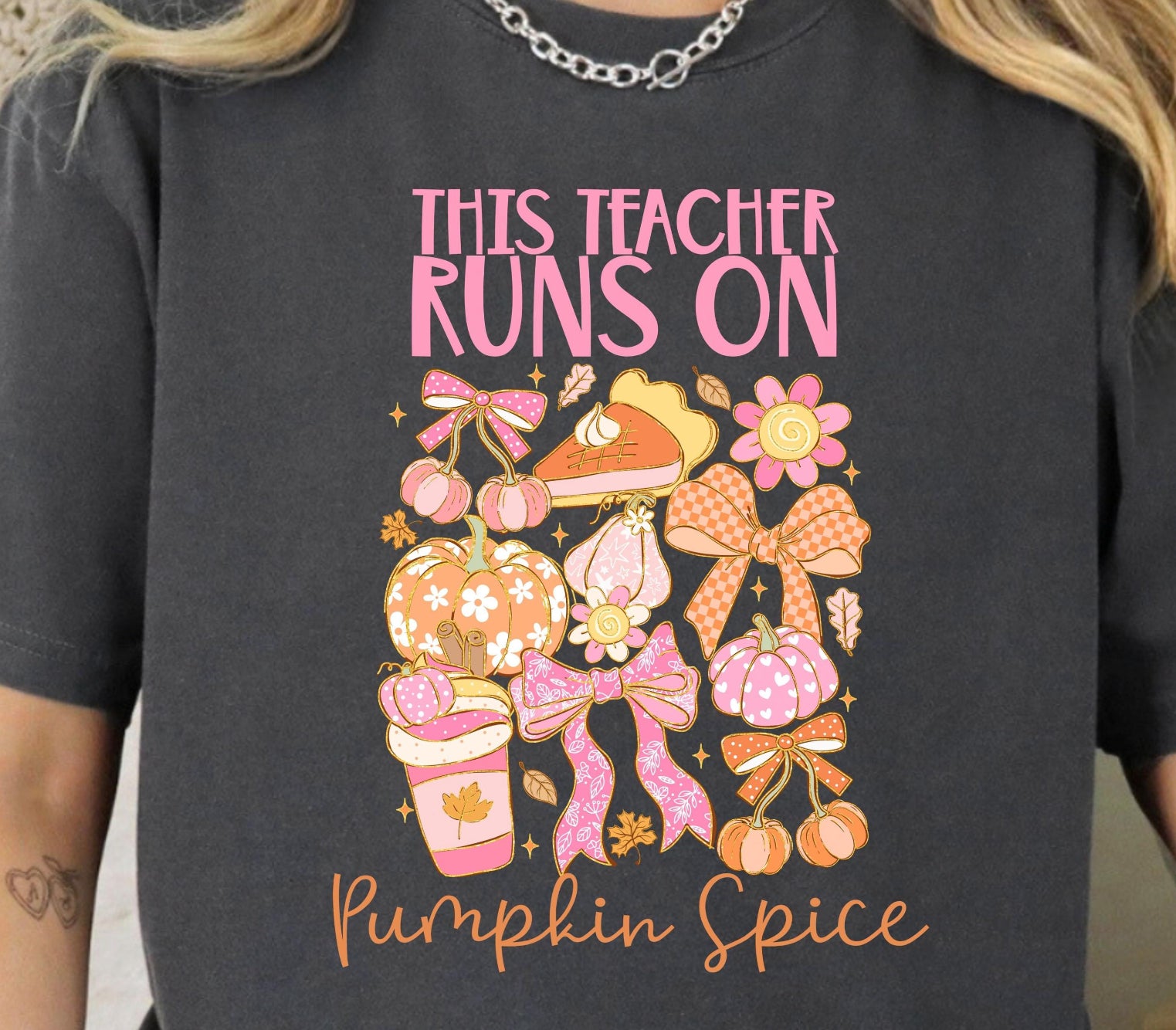 This Teacher Runs On Pumpkin Spice