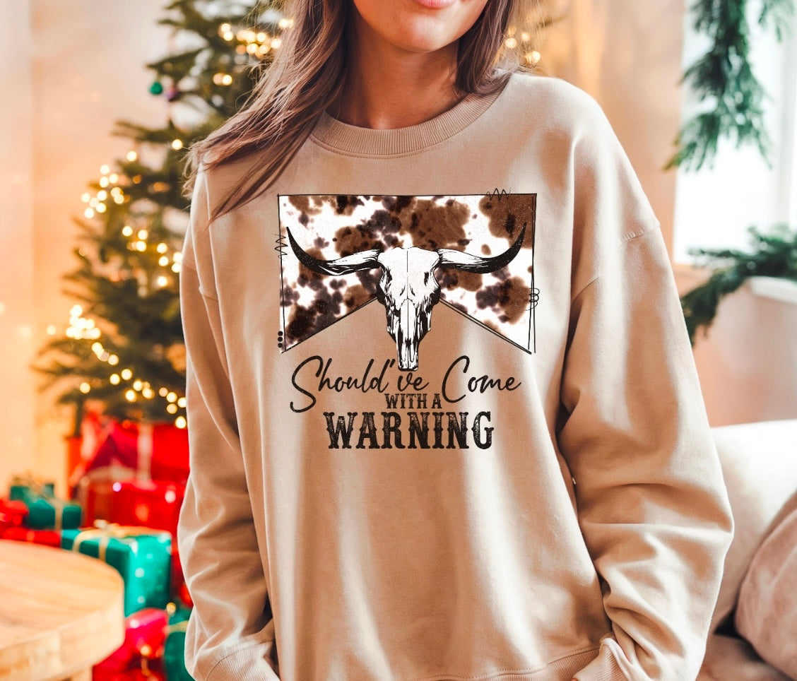 Should’ve Come With A Warning